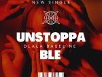 Dlala Baseline – Unstoppable